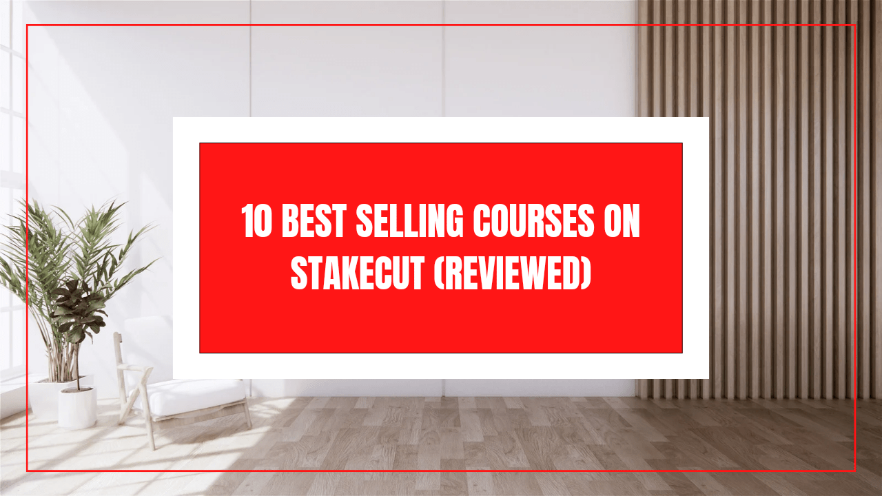 10 best selling courses on Stakecut
